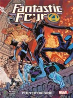Fantastic Four T05: Point D'origine de Slott/medina/izaakse chez Panini