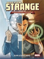 Dr Strange - Chirurgien Supreme: Sur Le Billard de Waid/walker chez Panini