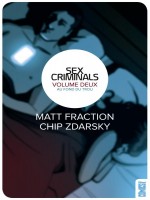 Sex Criminals - Tome 02 de Fraction Zdarsky chez Glenat