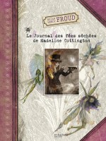 Le Journal Des Fees Sechees De Madeline Cottington de Xxx chez Hachette Comics