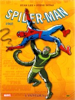 Spider-man: L'integrale T03 (1965) Ned de Lee/ditko chez Panini