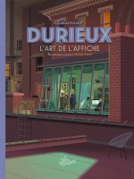 Hs Les Arts Dessines N 2 - Laurent Durieux - L'art De L'affiche - Les Grands Entretiens de Tellop Nicolas chez Dbd