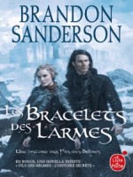 Les Bracelets Des Larmes (fils Des Brumes, Tome 6) de Sanderson Brandon chez Lgf