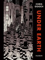 Under Earth de Gooch Chris chez Huber