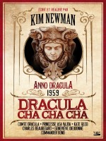 Dracula Cha Cha Cha de Newman-k chez Bragelonne