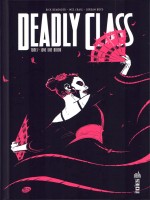 Deadly Class Tome 7 - Urban Indie de Remender  Rick chez Urban Comics