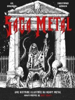 Saga Metal : Toute L'histoire Illustree Du Metal de Xxx chez Huginn Muninn