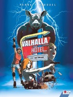 Valhalla Hotel - Tome 02 - Eat The Gun de Perna/bedouel chez Comix Buro