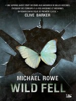 Wild Fell de Rowe-m chez Bragelonne