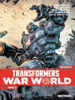 Transformers War World T02 de Ruckley/malkova chez Vestron