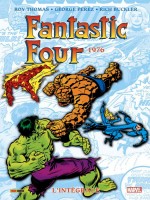 Fantastic Four : L'integrale T15 (1976) de Thomas/perez/buscema chez Panini