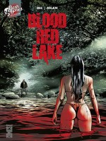 Blood Red Lake de Bec Arlem chez Glenat Comics
