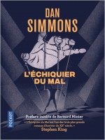L'echiquier Du Mal - Vol01 de Simmons/minier chez Pocket