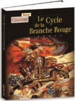 Cycle De La Branche Rouge de Roger Chauvire chez Terredebrume