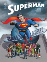 Les Derniers Jours De Superman de Xxx chez Urban Comics