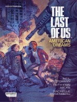 The Last Of Us American Dreams. de Druckmann Neil chez Omake Books