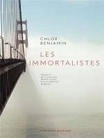 Les Immortalistes de Benjamin Chloe chez Stephane Marsan