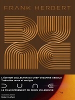 Dune - Edition Collector (traduction Revue Et Corrigee) de Herbert/villeneuve chez Robert Laffont