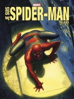 Je Suis Spider-man - Edition Anniversaire de Xxx chez Panini