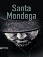 Santa Mondega de Anonyme chez Sonatine