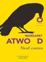Neuf Contes de Atwood Margaret chez Robert Laffont
