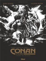 Conan Le Cimmerien - L'heure Du Dragon N&b - Edition Speciale Noir & Blanc de Blondel/secher chez Glenat