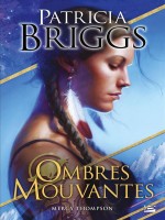 Mercyverse : Ombres Mouvantes de Briggs Patricia chez Milady