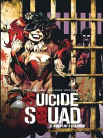 Suicide Squad Tome 3 de Glass/dallocchio/dag chez Urban Comics