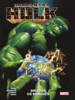 Immortal Hulk T05 : Briseur De Mondes de Ewing/bennett chez Panini