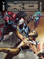 X-o Manowar - Integrale T02 de Robert Venditti chez Bliss Comics
