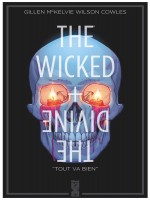 The Wicked   The Divine - Tome 09 - Tout Va Bien de Gillen/mckelvie chez Glenat Comics