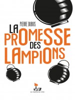 La Promesse Des Lampions de Dubois Pierre chez Moutons Electr