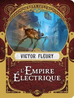 L'empire Electrique de Fleury Victor chez Bragelonne