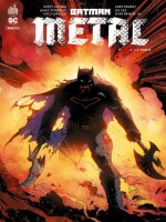 Batman Metal Tome 1 de Lee Jim chez Urban Comics