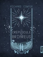 Le Crepuscule De Briareus de Cowper/collette chez Argyll