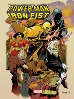 Power Man Et Iron Fist All-new All-different T03 de Walker David chez Panini
