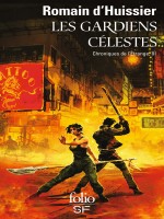 Chroniques De L'etrange, Iii : Les Gardiens Celestes de Huissier Romain D' chez Gallimard