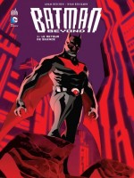 Batman Beyond Tome 1 - Le Retour De Silence de Beechen/benjamin chez Urban Comics