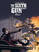 The Sixth Gun T3 de Bunn/hurtt chez Urban Comics