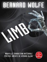 Limbo (edition Integrale) de Wolfe Bernard chez Lgf