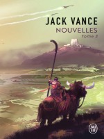 Nouvelles - Vol03 - Tome 3 de Vance Jack chez J'ai Lu