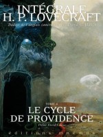 Le Cycle De Providence, Tome 4. Integrale Lovecraft de Lovecraft H. P. chez Mnemos
