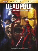 Deadpool Massacre Marvel de Bunn/talajic chez Panini