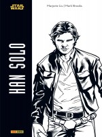 Star Wars : Han Solo (noir Et Blanc) de Liu Marjorie chez Panini