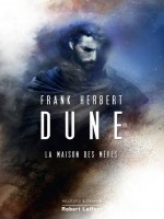 Dune - Tome 6 La Maison Des Meres - Vol06 de Herbert Frank chez Robert Laffont
