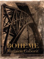 Boheme Edition Prestige de Gaborit Mathieu chez Mnemos