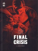 Final Crisis Tome 3 de Williams Ii Freddie chez Urban Comics
