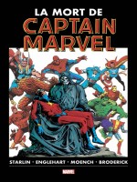 La Mort De Captain Marvel de Starlin Jim chez Panini