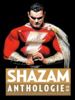 Dc Anthologie - T01 - Shazam Anthologie de Collectif chez Urban Comics