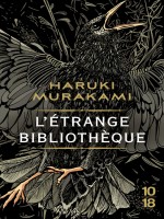 L'etrange Bibliotheque de Murakami Haruki chez 10 X 18